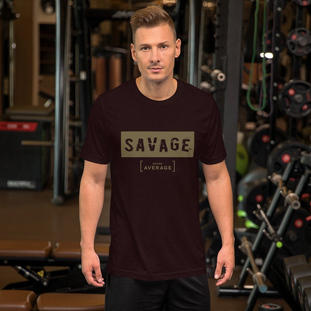 SAVAGE. Never average — premium unisex T-shirt