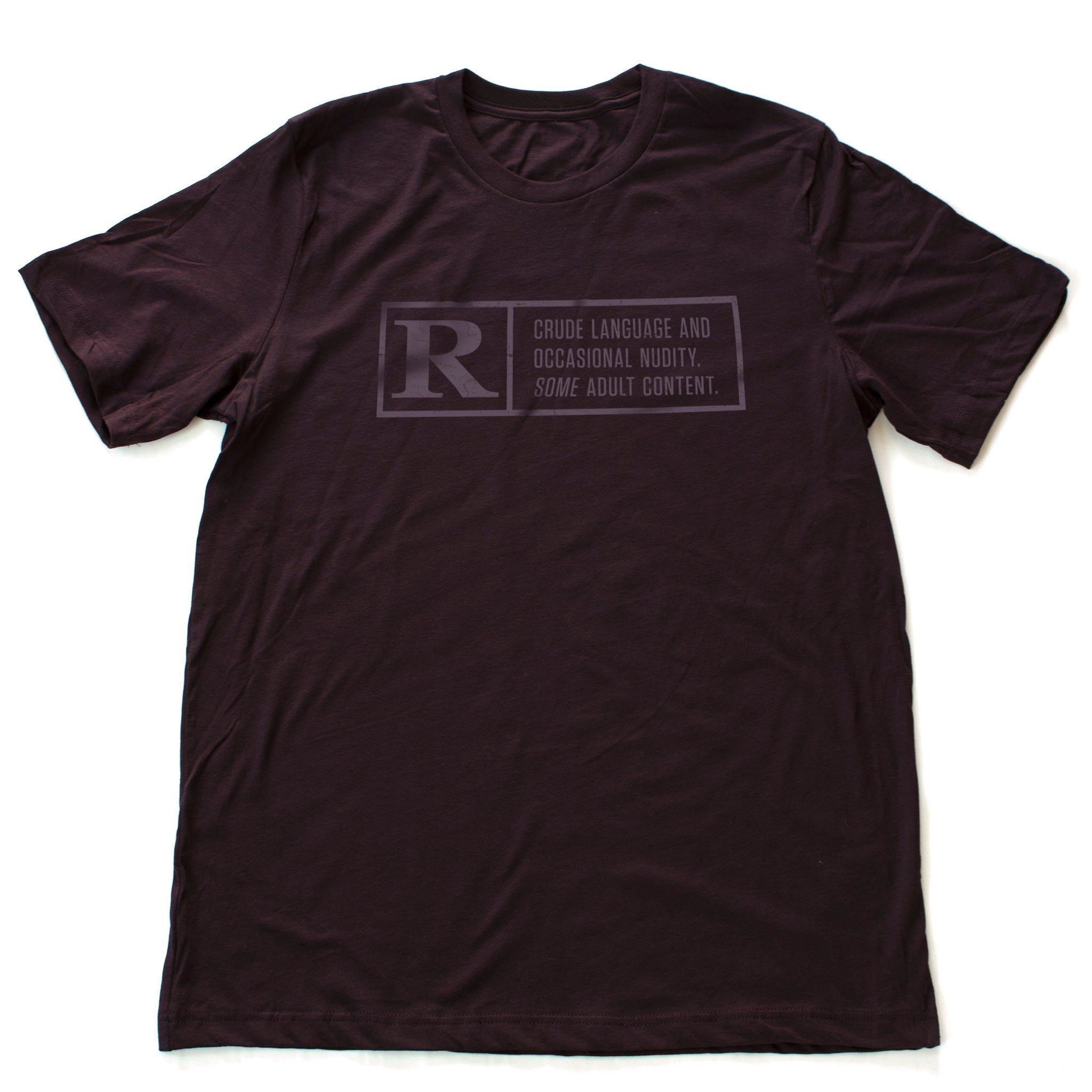 Rated R — Some Adult Content, a premium t-shirt