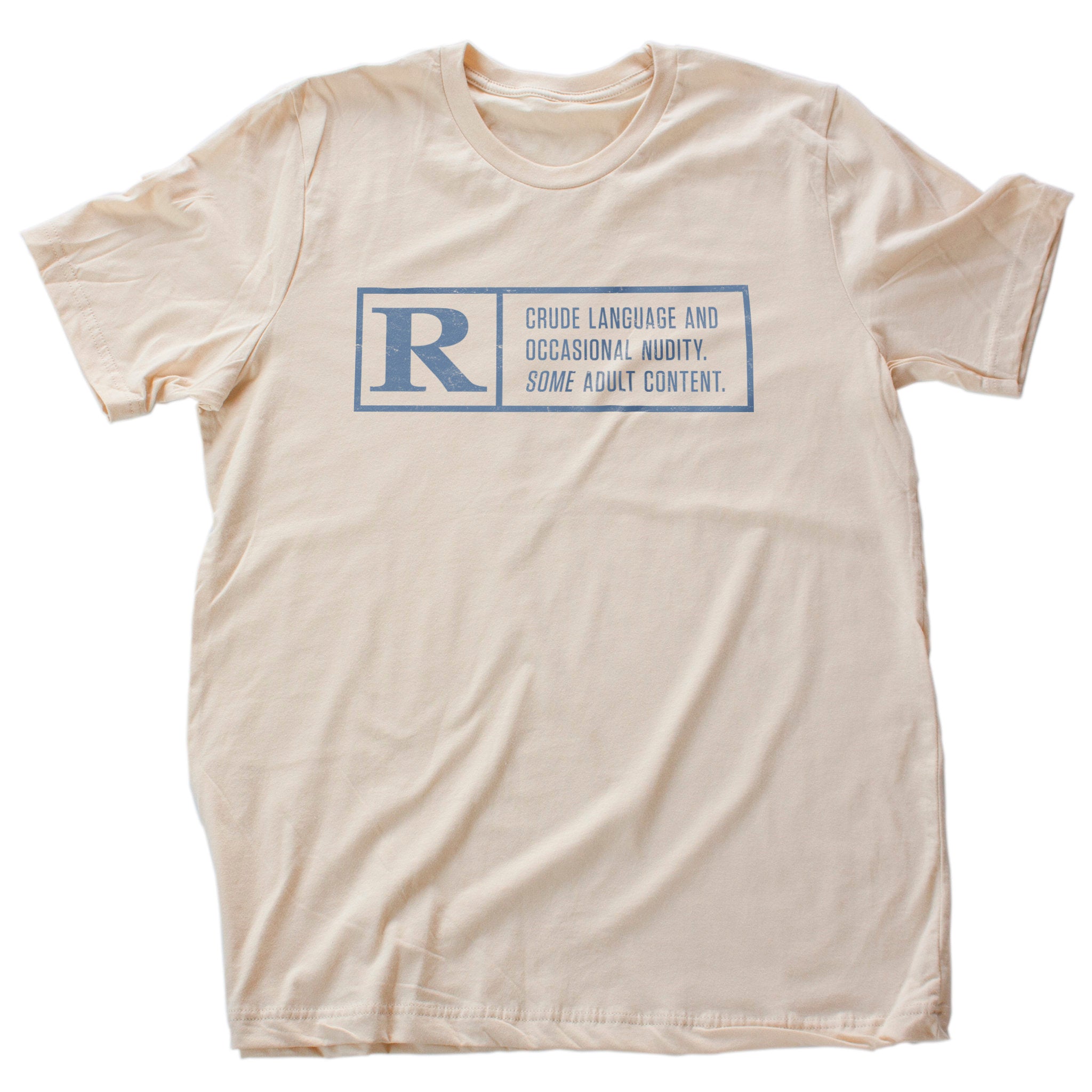 Rated R — Some Adult Content, a premium t-shirt