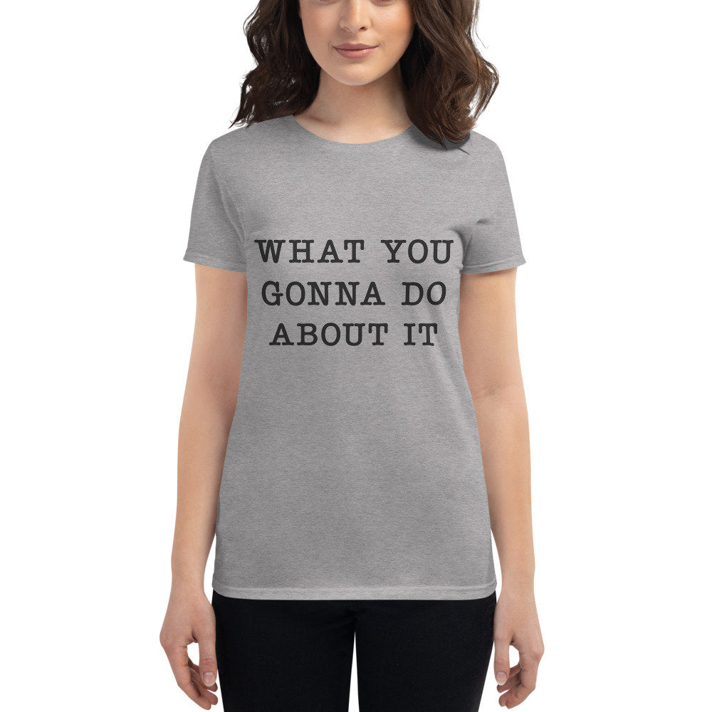 from KILLING EVE : What You Gonna Do About It—Women's short sleeve t-shirt