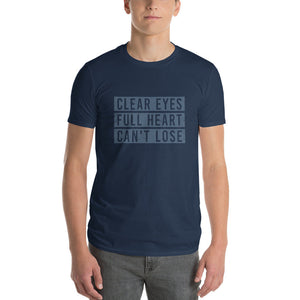 Clear Eyes, Full Heart, Can't Lose — Premium Unisex T-Shirt