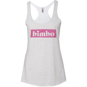 Sarcastic, ironic Women's racerback tank t-shirt with the graphic word "bimbo" in a block.